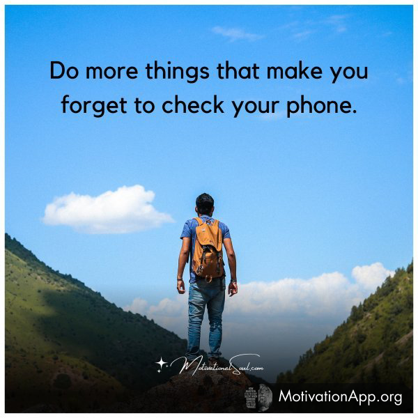 Do more things