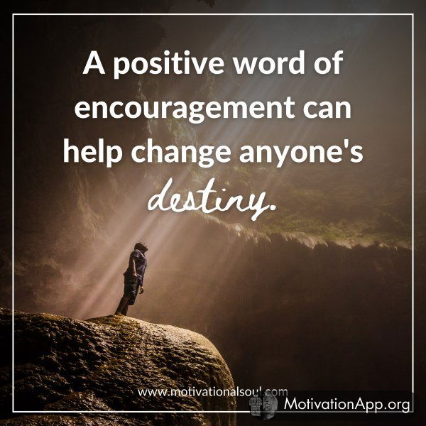 A POSITIVE WORD OF