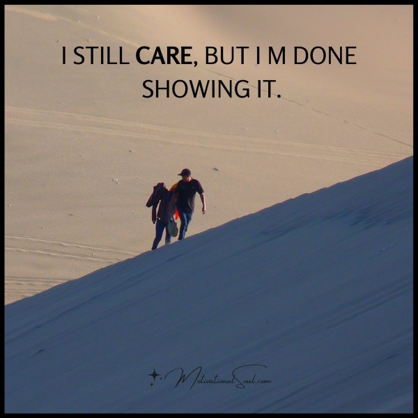 I STILL CARE