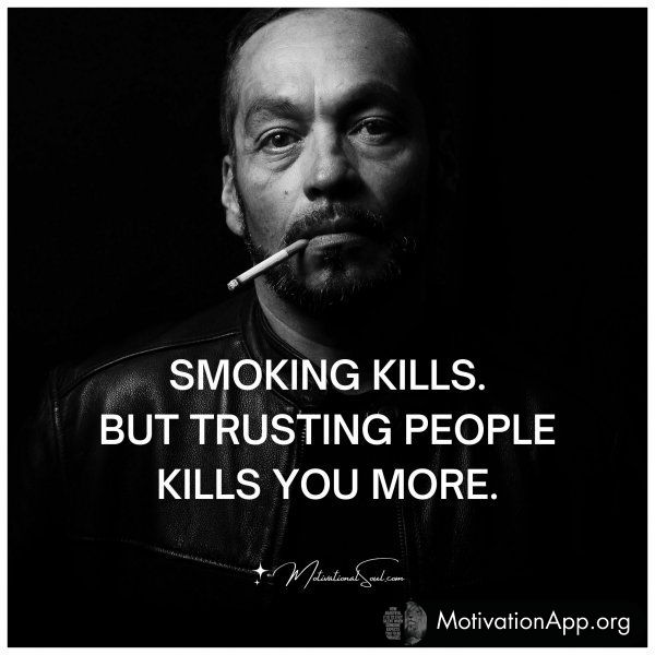 SMOKING KILLS.