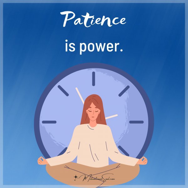 PATIENCE