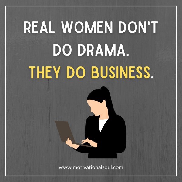 REAL WOMEN DON'T