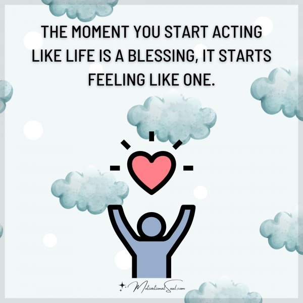 THE MOMENT YOU START ACTING