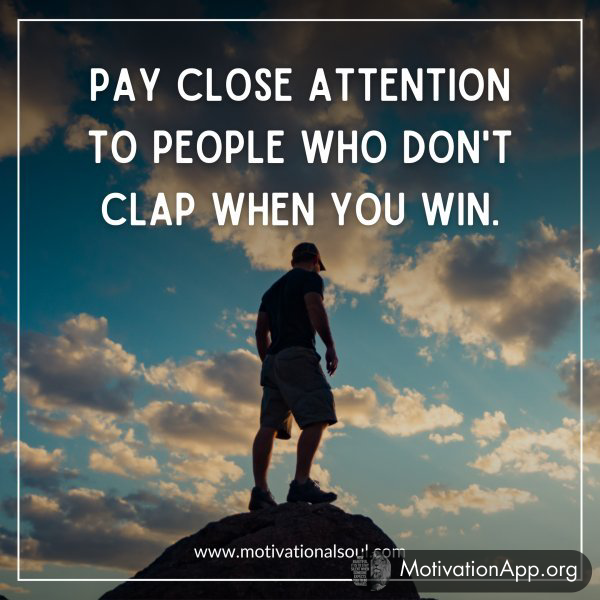 PAY CLOSE ATTENTION TO