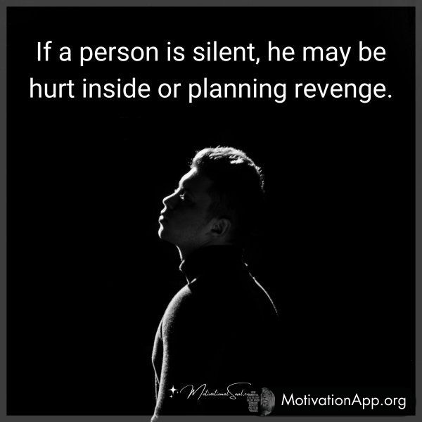 If a person is silent