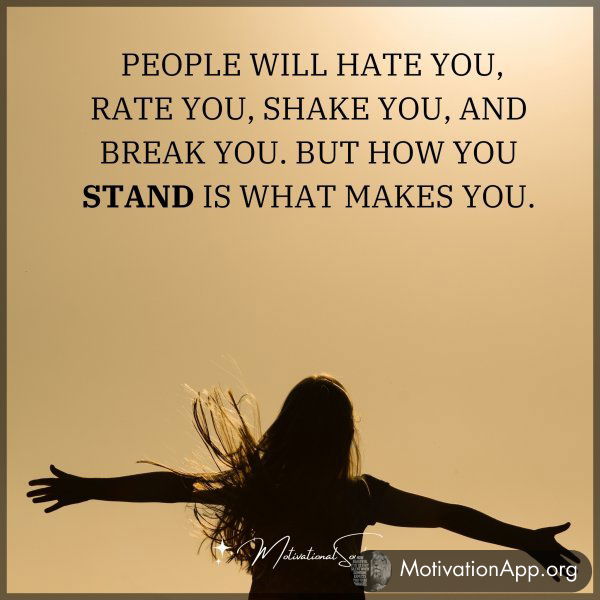 PEOPLE WILL HATE YOU RATE YOU