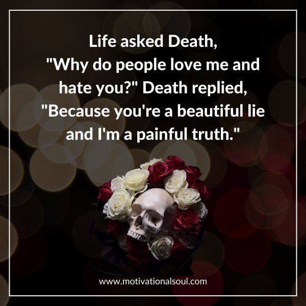 Life asked Death
