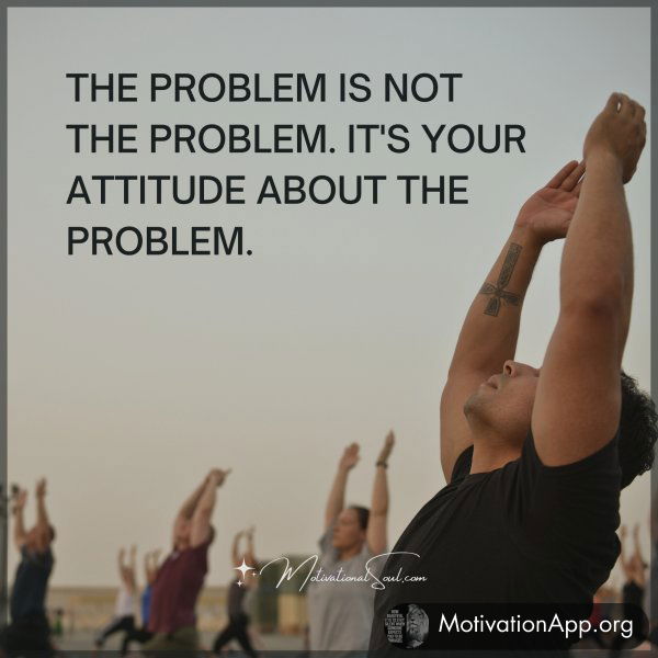 THE PROBLEM IS NOT