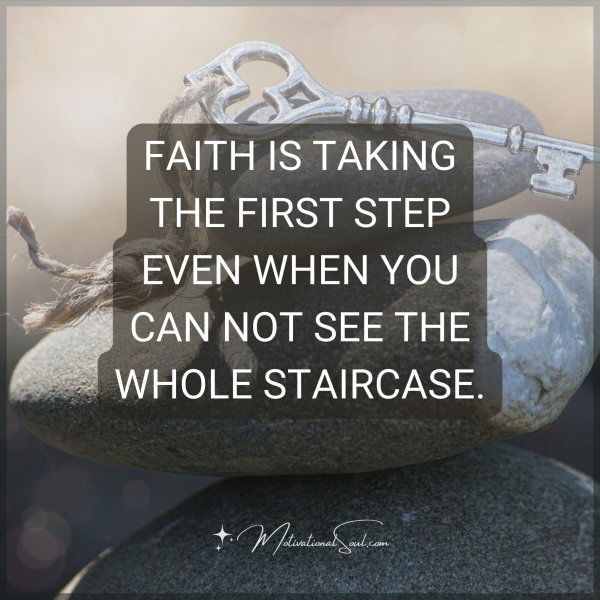 FAITH IS TAKING