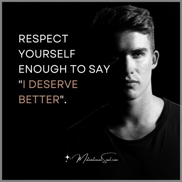 RESPECT YOURSELF