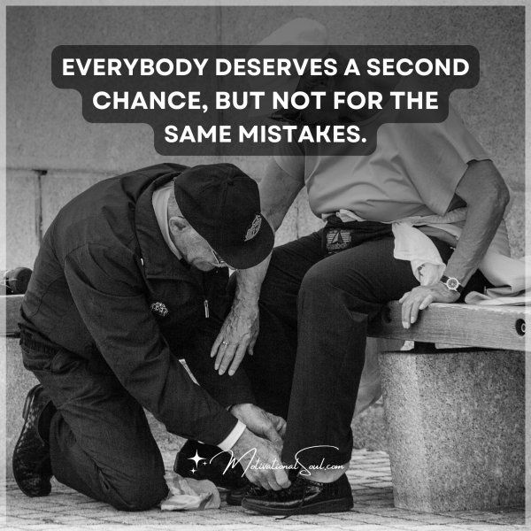 Everybody deserves a second