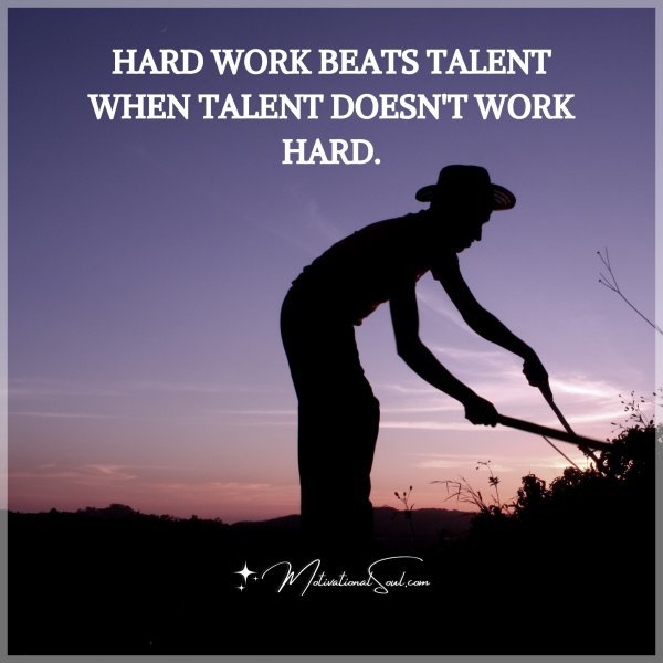 HARD WORK BEATS