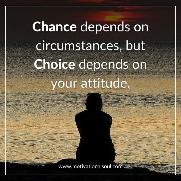 Chance depends on