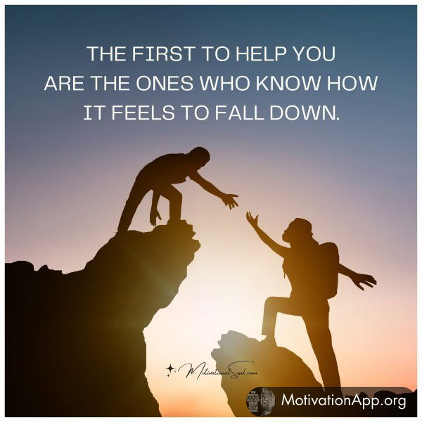 THE FIRST TO HELP YOU