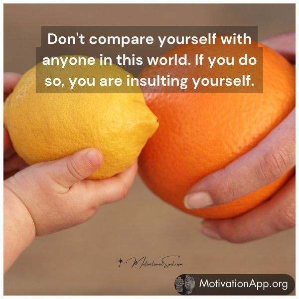 Don't compare yourself