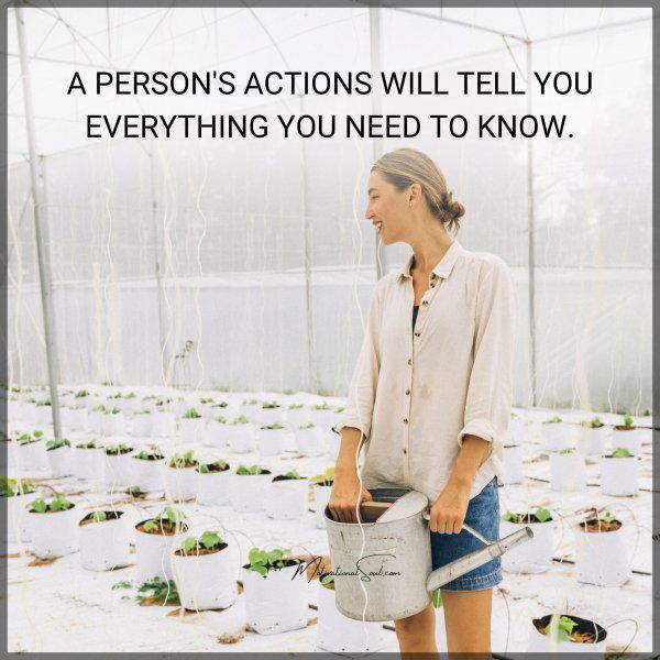 A PERSON'S ACTIONS