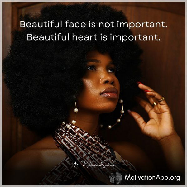 Beautiful face is not