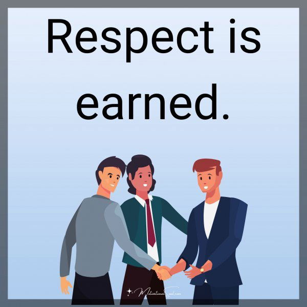 Respect is