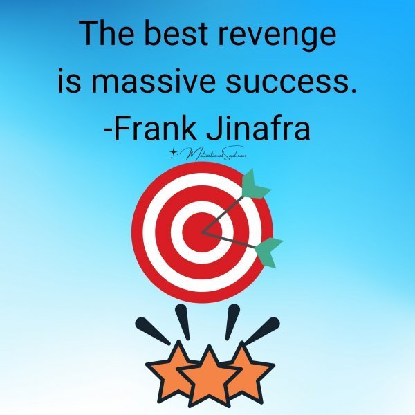 The best revenge