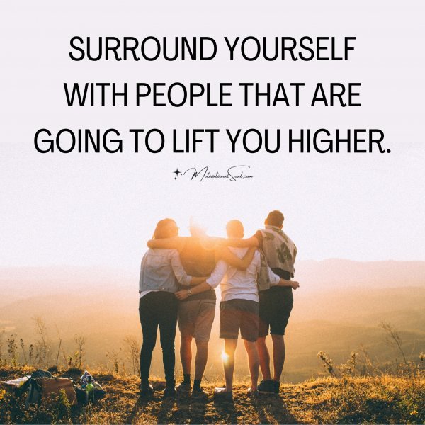 SURROUND YOURSELF