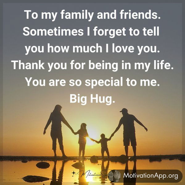 To my family