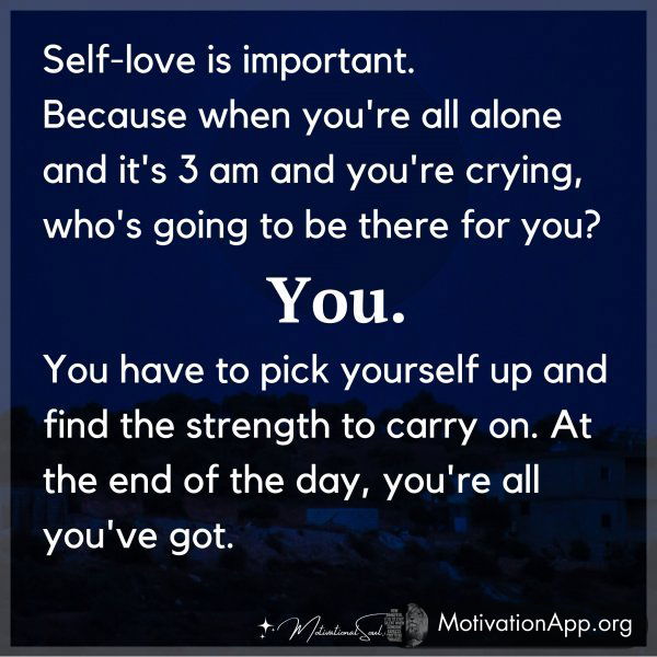 Self-love is important.