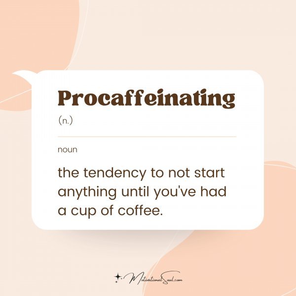 Procaffeinating