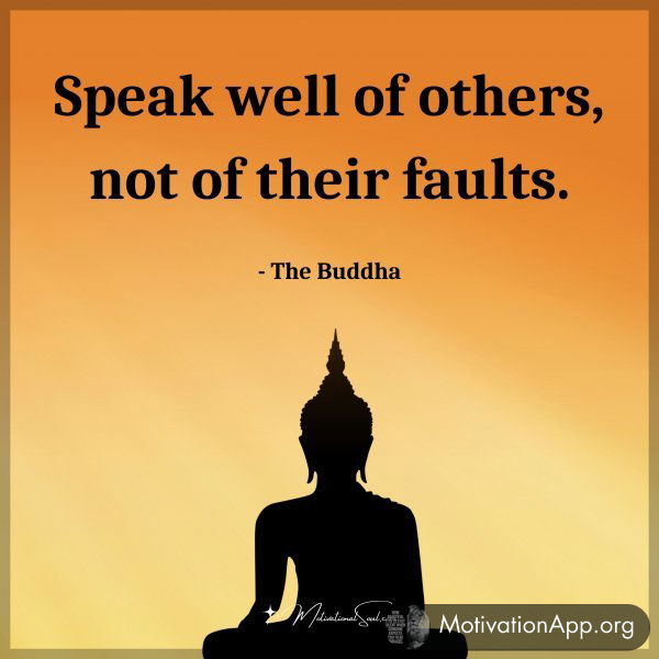 Speak well of others