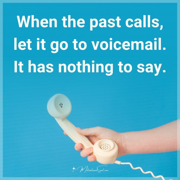 When the past calls