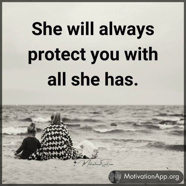 She will