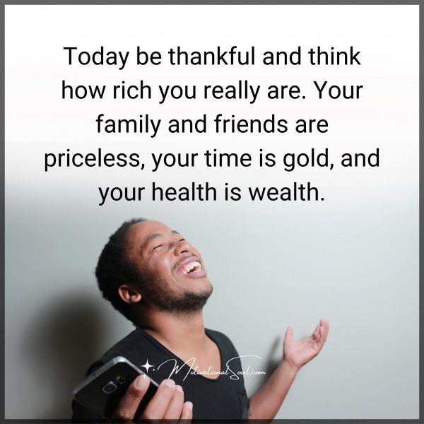 Today be thankful