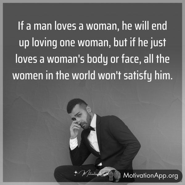 If a man loves a woman