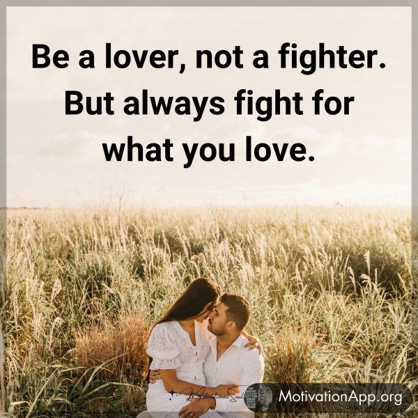 Be a lover