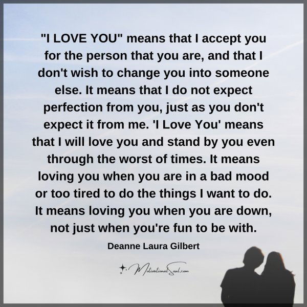 "I LOVE YOU" means