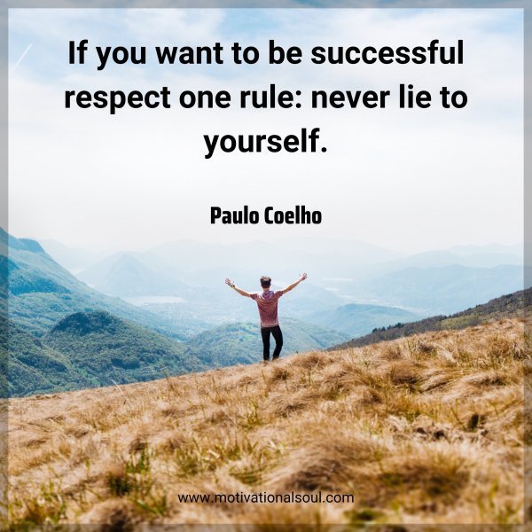 Quote: If you
want to be
successful
respect one rule: