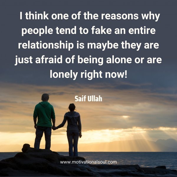 Quote: I think one of the
reasons why people
tend to fake an