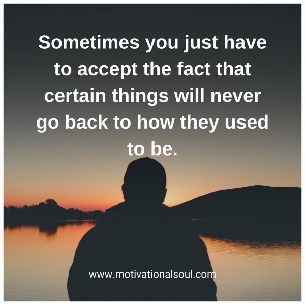 Quote: Sometimes
you just have to
accept the fact that