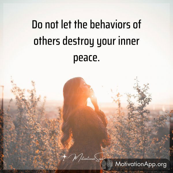 Do not let the behaviors