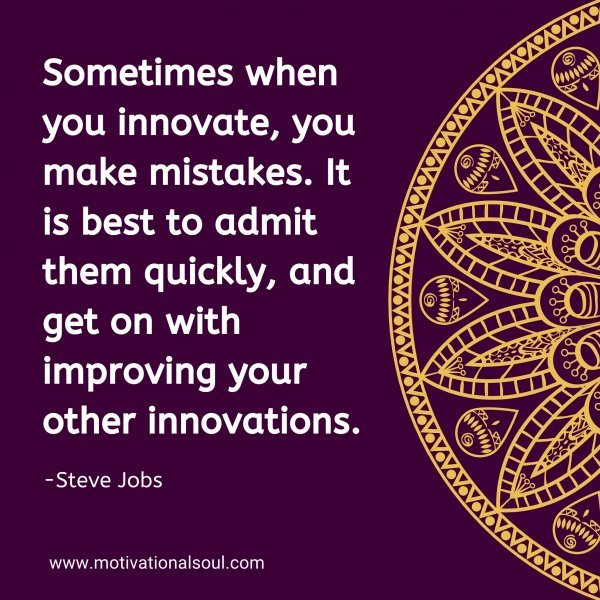 Sometimes when you innovate
