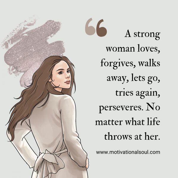 A strong woman loves