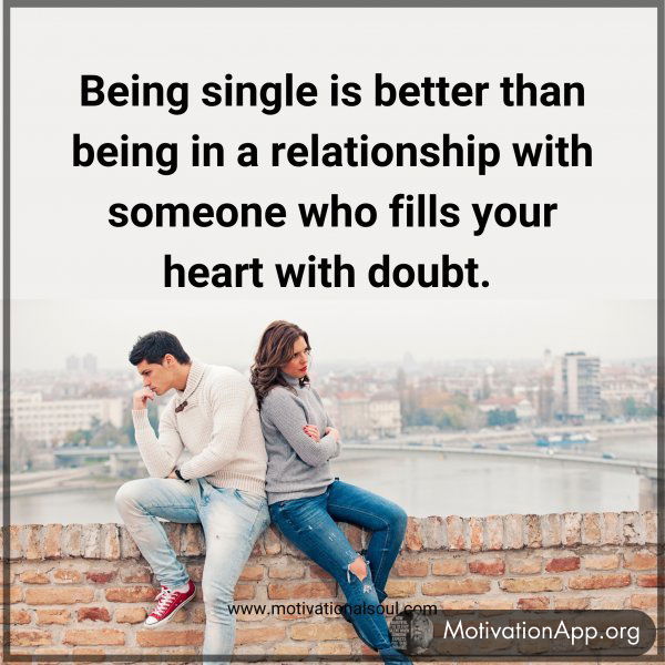 Being single is