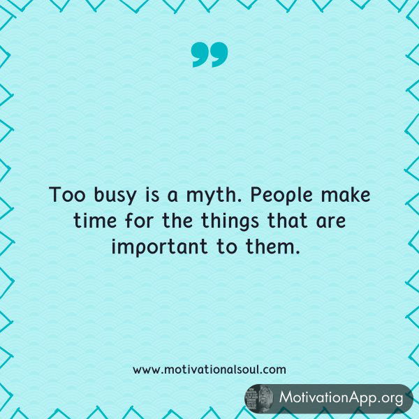 Too busy