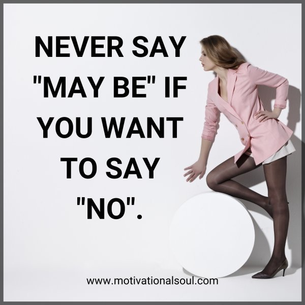 NEVER SAY