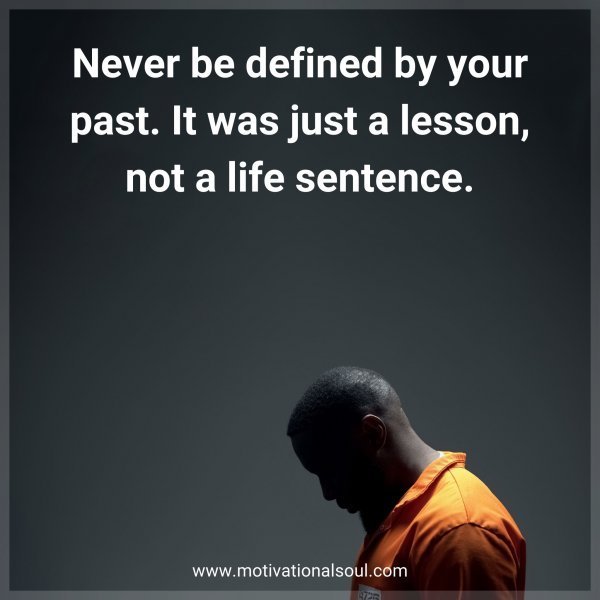 Never be defined by