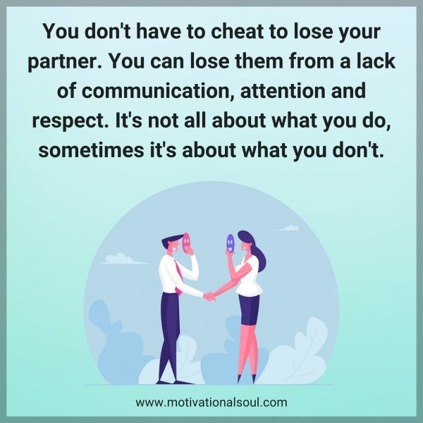 You don't have to cheat to