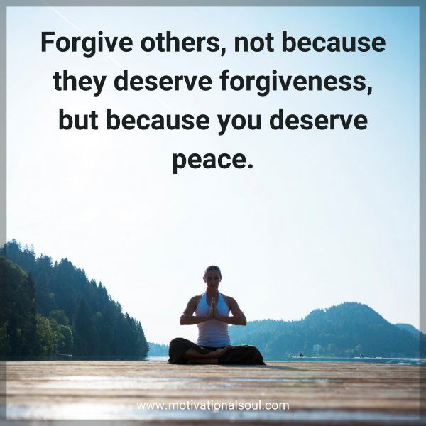 Forgive others