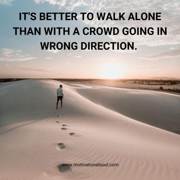 IT'S BETTER TO WALK