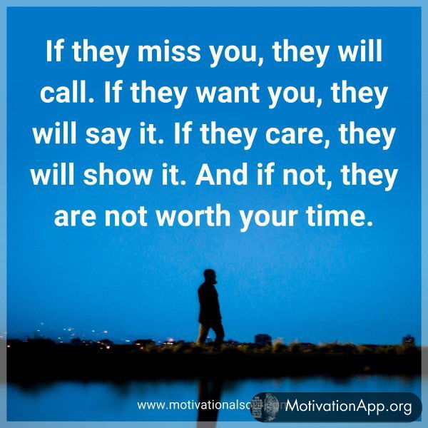 If they miss you