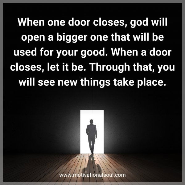 When one door closes