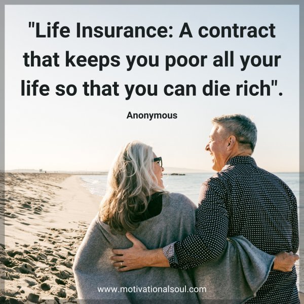 "Life Insurance: A